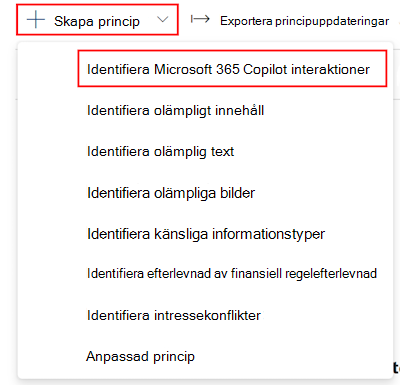 I Kommunikationsefterlevnad i Microsoft Purview skapar du principen identifiera Microsoft 365 Copilot interaktioner.