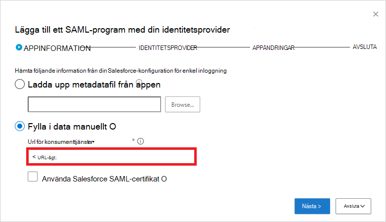 Fyll i Salesforce SAML-information manuellt.