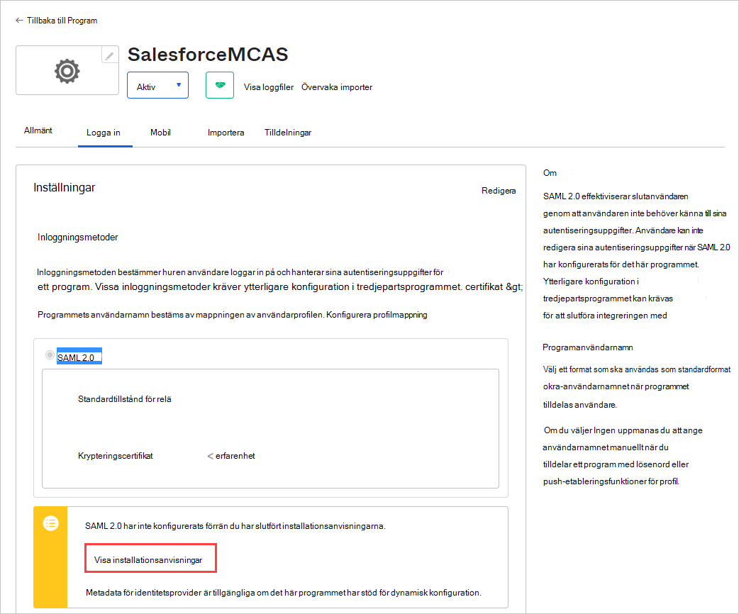 Observera den befintliga Salesforce-appens SSO-tjänstplats.