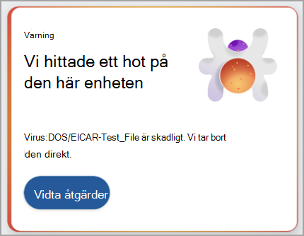 Skärmbild som visar en rekommendation om att vidta åtgärder mot ett identifierat hot.