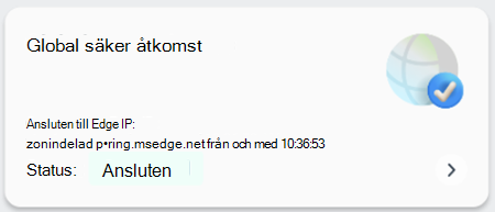Skärmbild som visar status för global säker åtkomst.