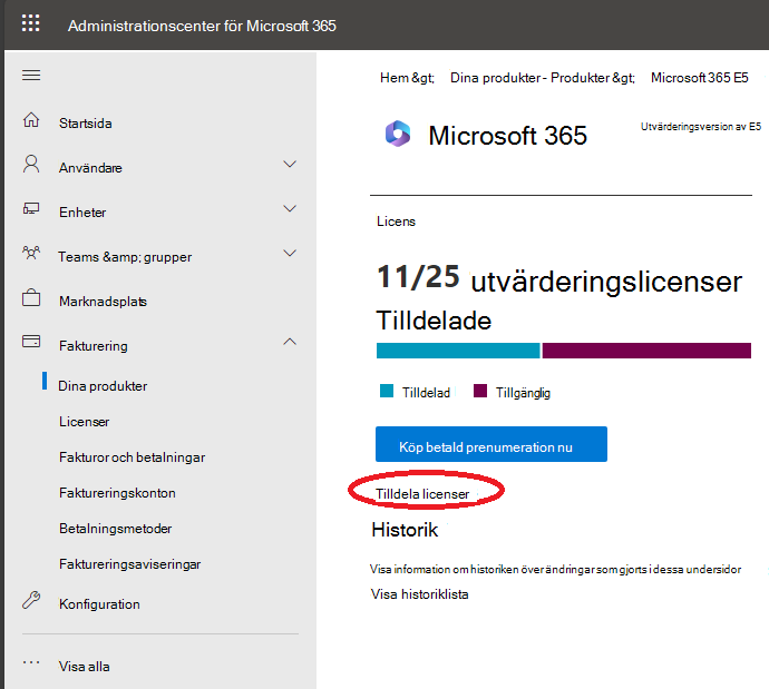 Skärmbild av produktsidan där du kan välja länken Tilldela licenser.