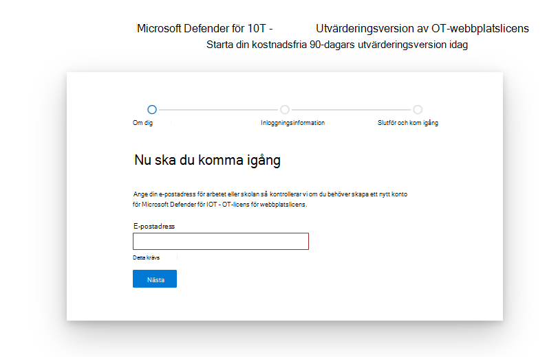 Skärmbild för att komma igång och konfigurera sidan för Microsoft Defender för IoT-utvärderingslicens.