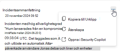 Skärmbild som visar de åtgärder som är tillgängliga på kortet incidentsammanfattning.