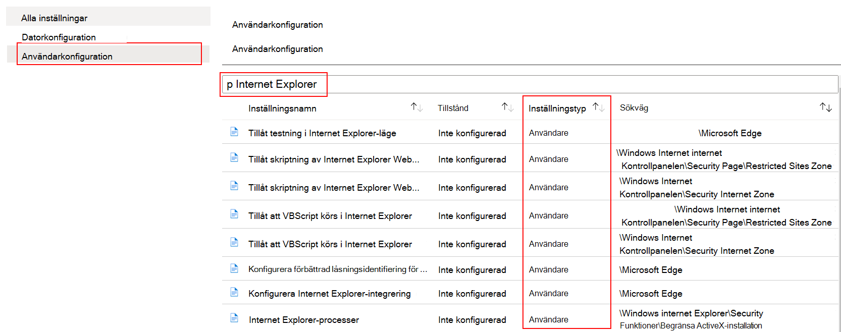 I ADMX-mallen väljer du användarkonfiguration och söker eller filtrerar efter Internet Explorer i Microsoft Intune.