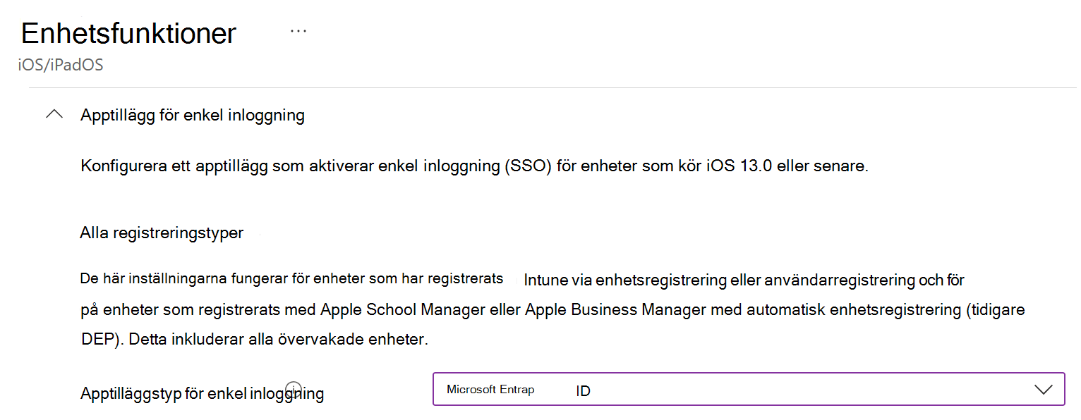 Skärmbild som visar apptilläggstypen för enkel inloggning och Microsoft Entra ID för iOS/iPadOS i Intune.