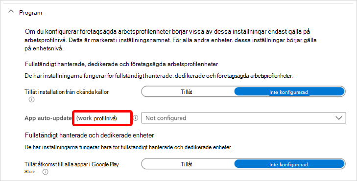 Skärmbild som visar de Android Enterprise-programinställningar som gäller på företagsägd arbetsprofilnivå i Microsoft Intune.