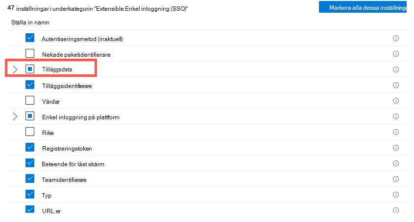 Skärmbild som visar inställningsväljaren för inställningskatalogen och väljer autentisering och tilläggsdata i Microsoft Intune.