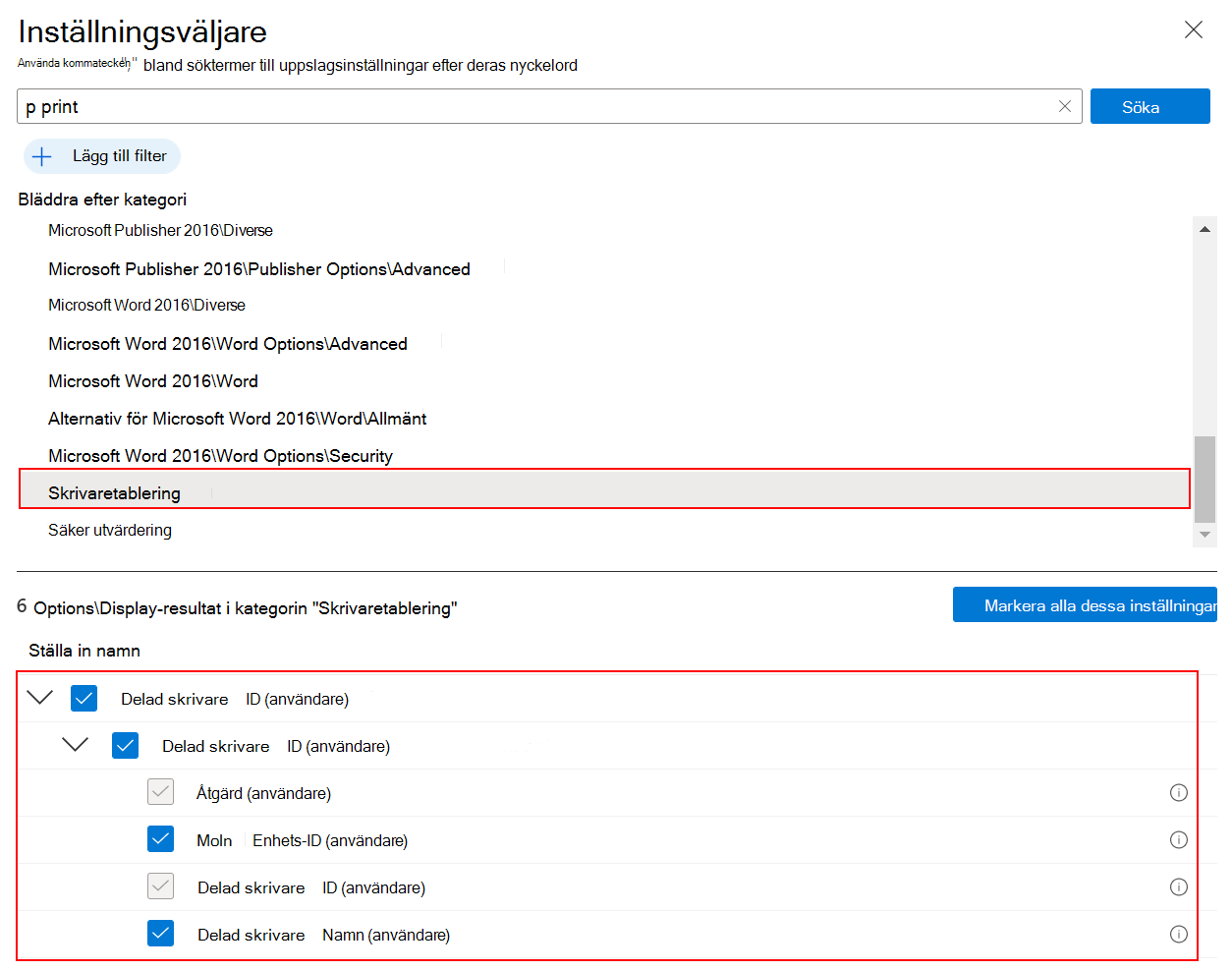 Skärmbild som visar hur du väljer skrivaretablering i inställningskatalogen för att skapa en universell utskriftsprincip i Microsoft Intune och Intune administrationscenter.