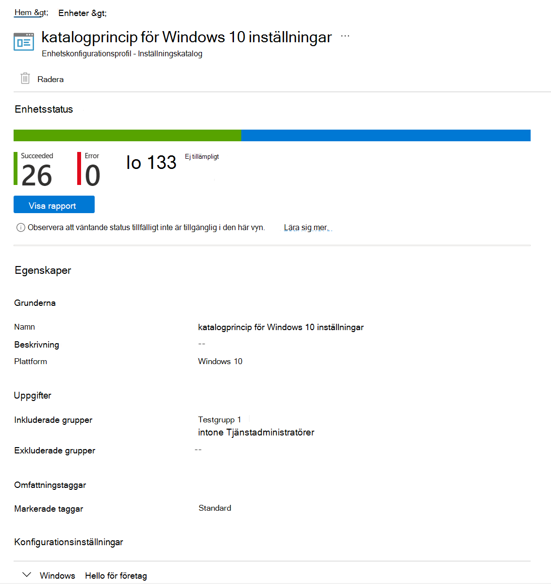 Skärmbild som visar hur du väljer princip för inställningskatalog för att se enhetens status, principtillstånd och egenskaper i Microsoft Intune och Intune administrationscenter.