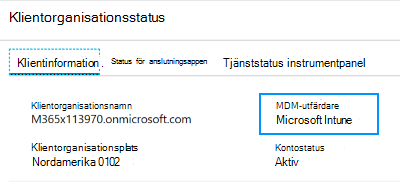 Skärmbild som visar hur du anger MDM-utfärdaren till Microsoft Intune i klientorganisationens status.