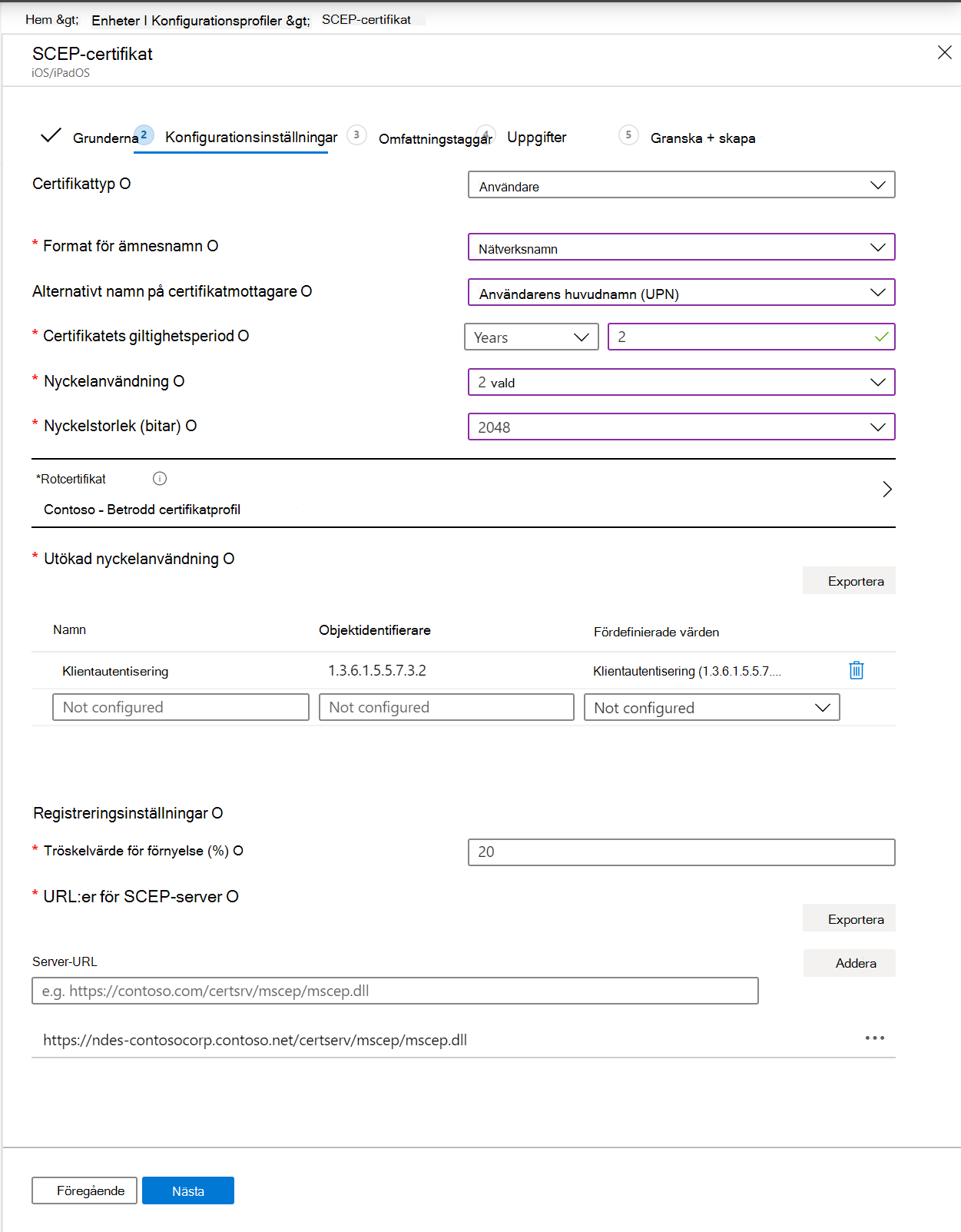 Skapa en SCEP-certifikatprofil i Microsoft Intune och Intune administrationscenter. Inkludera format för ämnesnamn, nyckelanvändning, utökad nyckelanvändning med mera.