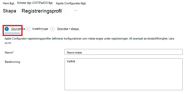 Skärmbild av fönstret Skapa registreringsprofil med fliken Grundläggande inställningar markerad.