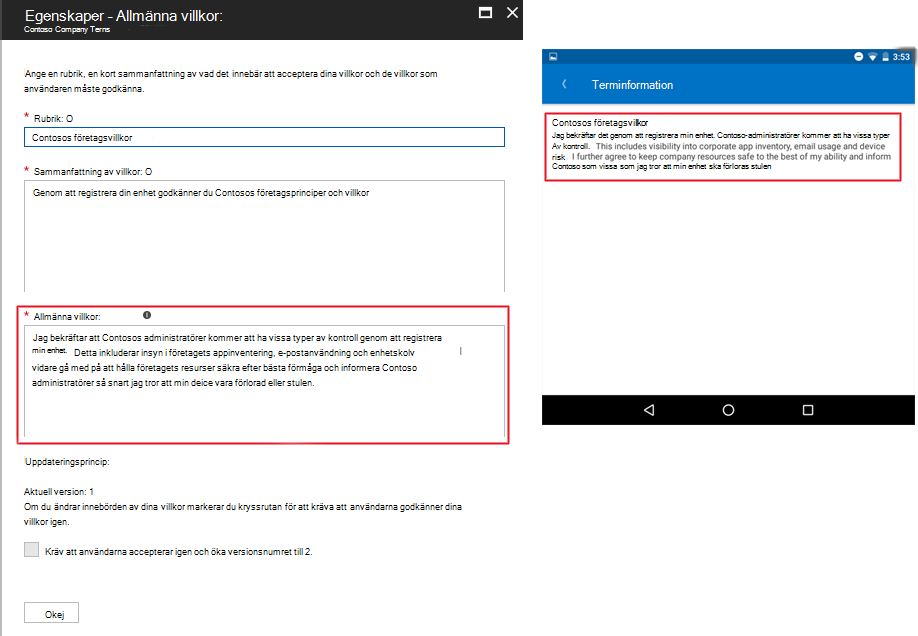 Exempelbild av det formulerade villkorsmeddelandet i Intune och sedan hur det ser ut i Företagsportal.