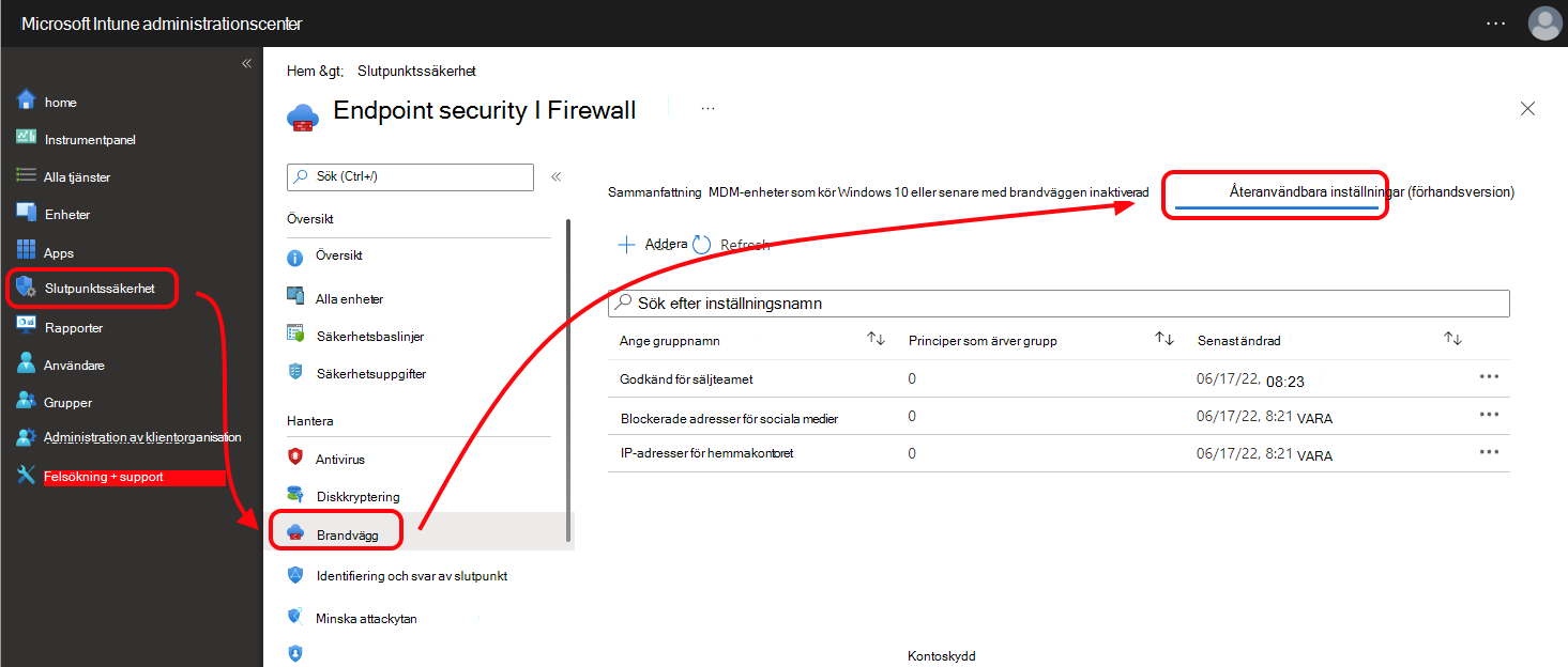 Skärmbild som visar fliken Återanvändbara inställningar för Brandväggsprinciper i Microsoft Intune administrationscenter.