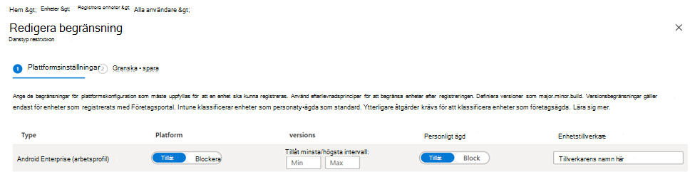 Skärmbild som visar principen för registreringsbegränsningar för Android-enheter i Microsoft Intune administrationscenter.