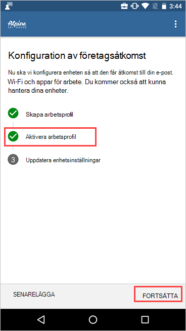 Skärmbild av konfigurationen av företagsåtkomst som visar att arbetsprofilen är aktiv.