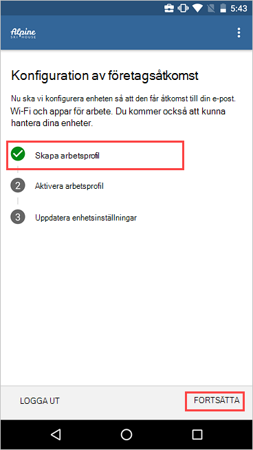 Skärmbild av installationsprogrammet för företagsåtkomst som visar att arbetsprofilen har skapats.