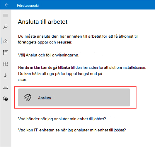 Exempelbild på Företagsportal > Skärmen Anslut till arbete med knappen Anslut markerad.