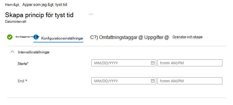 Skärmbild av Microsoft Intune tyst tid – Konfigurera princip för datumintervall
