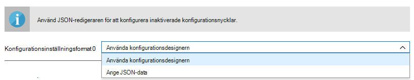 Format för konfigurationsinställningar – Använd Configuration Designer