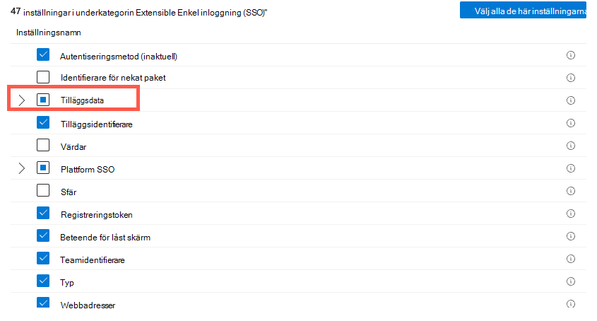 Skärmbild som visar inställningsväljaren för inställningskatalogen och väljer autentisering och tilläggsdata i Microsoft Intune.