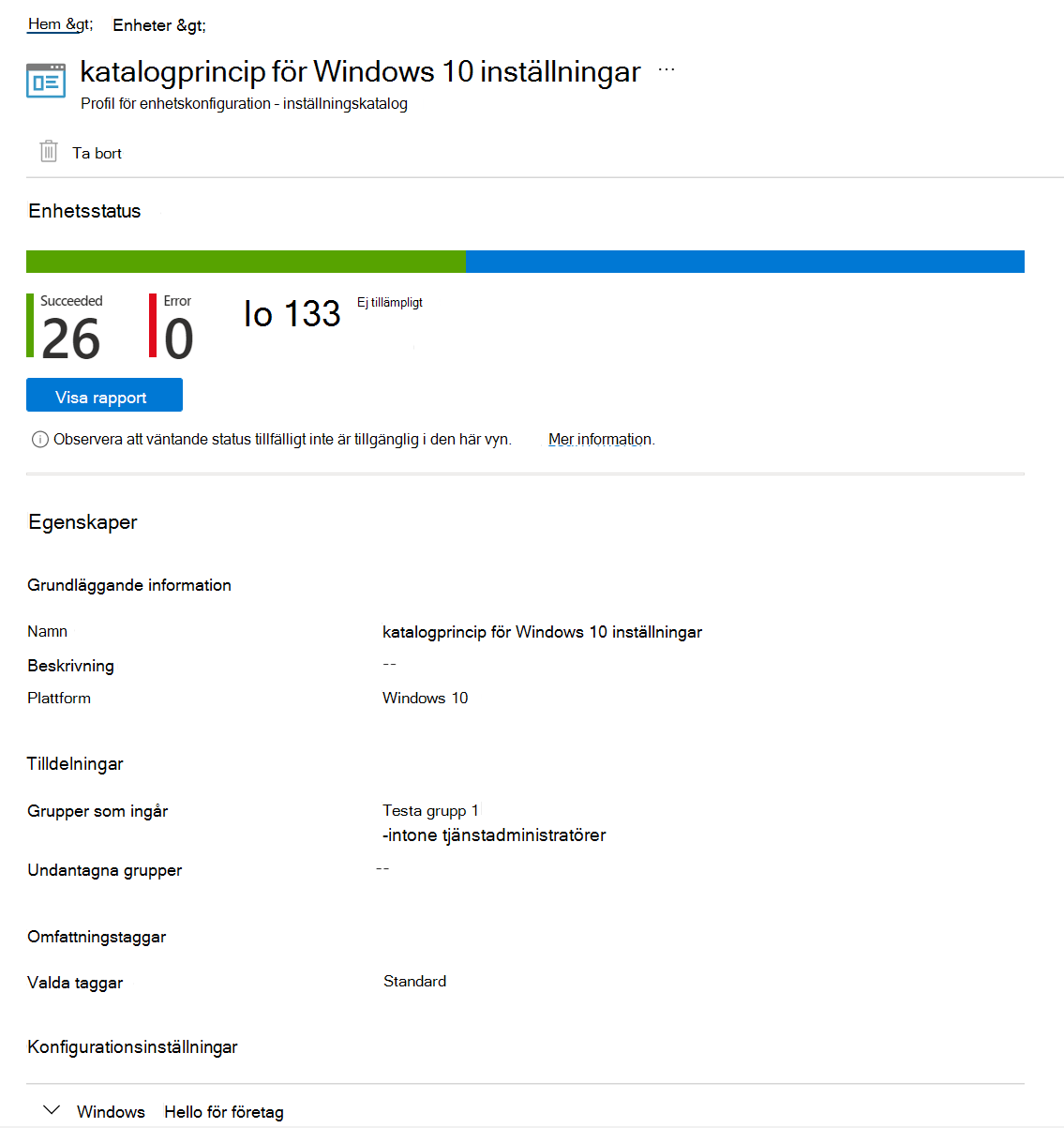 Skärmbild som visar hur du väljer princip för inställningskatalog för att se enhetens status, principtillstånd och egenskaper i administrationscentret för Microsoft Intune och Intune.