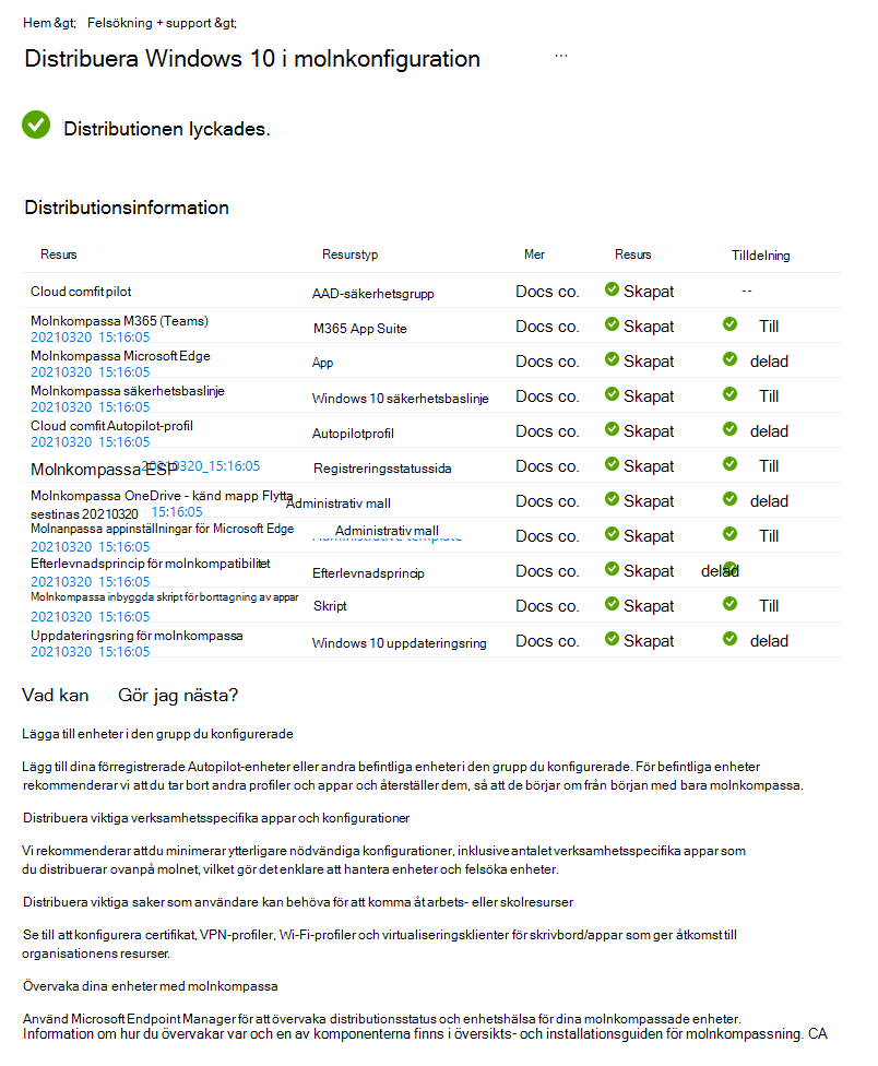 Skärmbild som visar hur du granskar distributionsstatusen för det guidade scenariot för windows 10/11 i molnkonfiguration i Microsoft Intune.