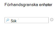 Skärmbild som visar hur du söker efter enheter när du skapar ett filter i Microsoft Intune.