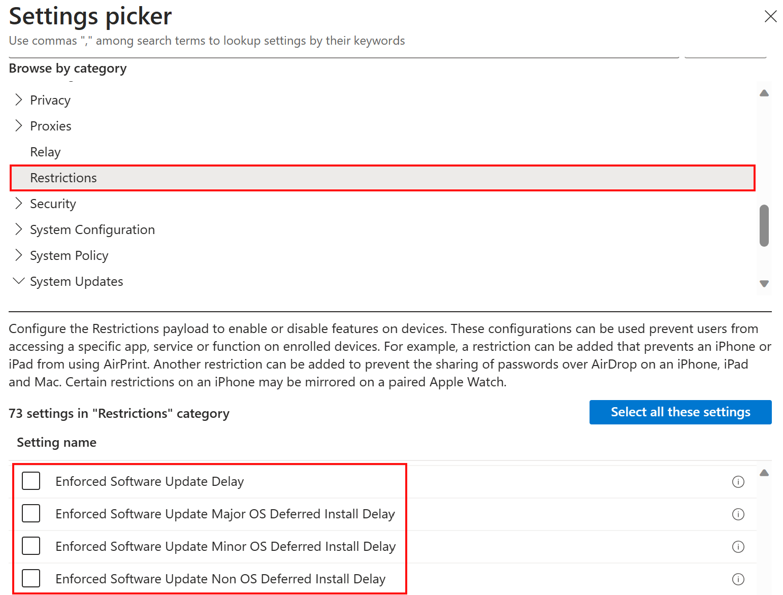 Skärmbild som visar inställningar för principinställningar för katalogbegränsningar för att fördröja eller skjuta upp programuppdateringar i Microsoft Intune.