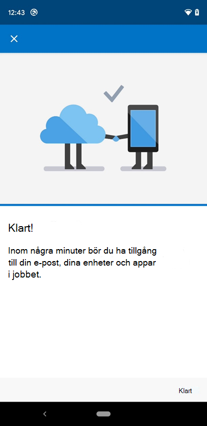 Skärmbild av Intune-appen Du är helt inställd på skärmen.