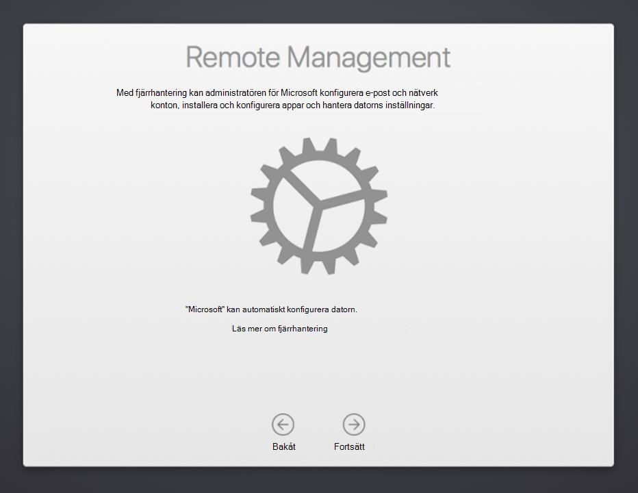 Skärmbild av skärmen för fjärrhantering i installationsassistenten för macOS-enheter, med text som förklarar fjärrhantering och en länk till dokumentationen för mer information. Visar även bakåtknappen och knappen Fortsätt.