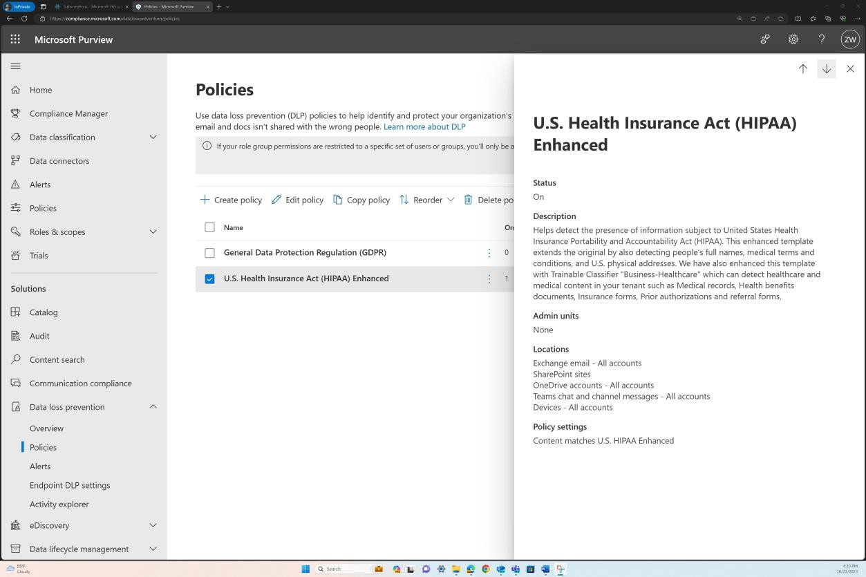 Microsoft Purview data loss prevention policies.