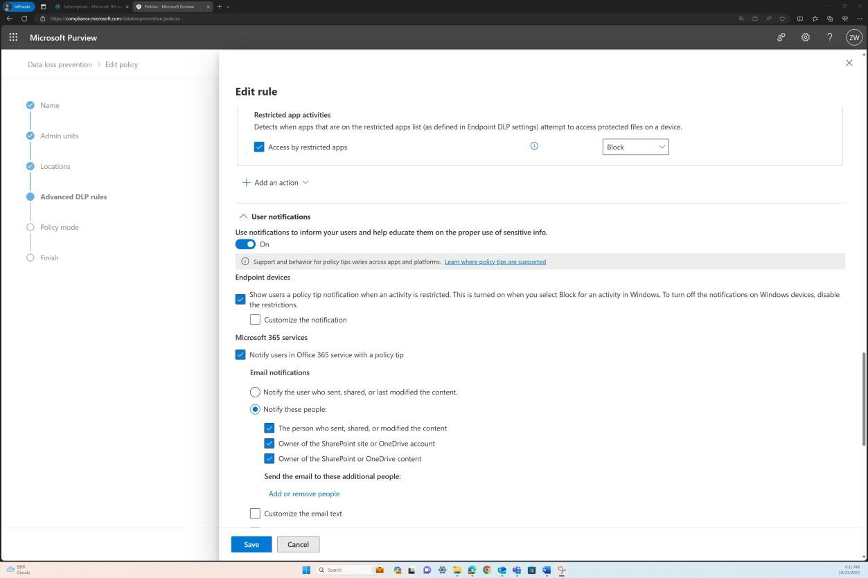 Microsoft Purview data loss prevention policies.