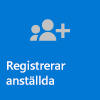 Registrering av nya medarbetare.