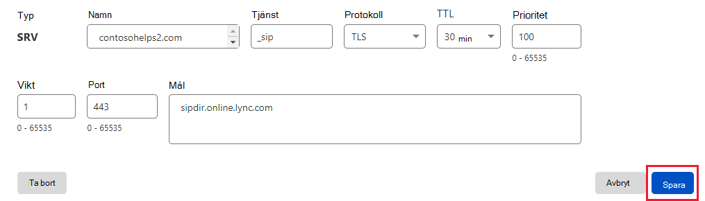 Skärmbild av var du väljer Spara för att lägga till en SRV-post.