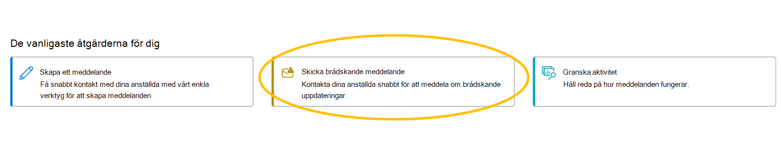 Skärmbild som visar knappen för att skicka ett brådskande meddelande.