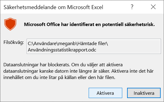 Skärmbild av Säkerhetsmeddelande för Excel.