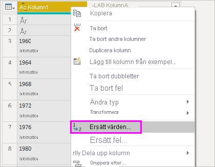 Skärmbild som visar en kolumn markerad med Ersätt värden som valts i snabbmenyn.