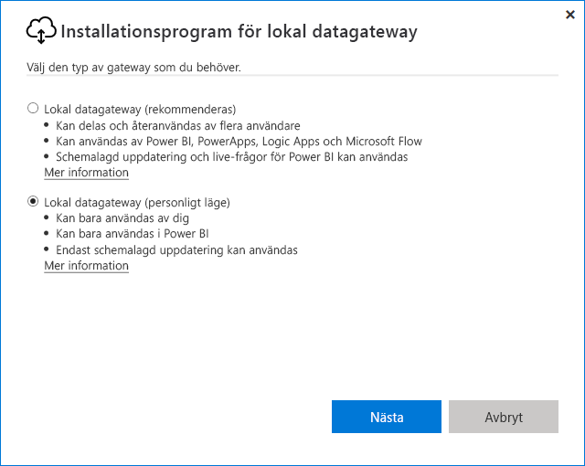 Skärmbild som visar hur du väljer den lokala datagatewayen (personligt läge).