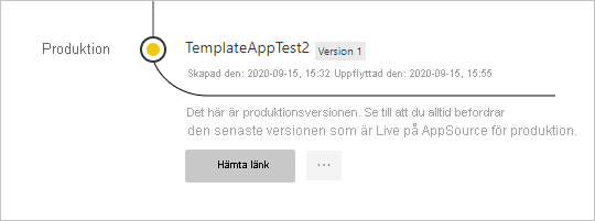 Skärmbild av fönstret Versionshantering med appen i produktion.