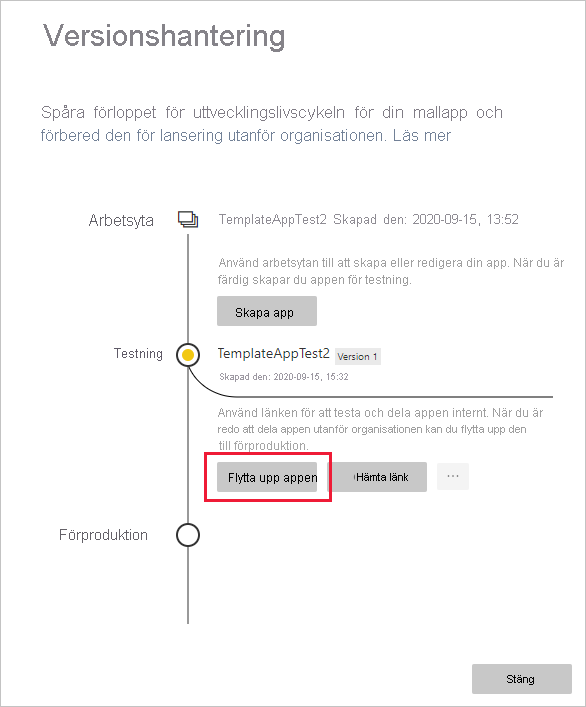 Skärmbild av fönstret Versionshantering med Appen Höj upp markerad.