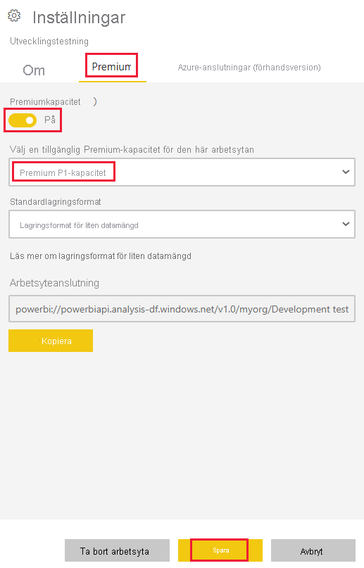 Skärmbild av premiuminställningarna för en arbetsyta i Power BI-tjänst. En vald kapacitet och knappen Spara är markerade.