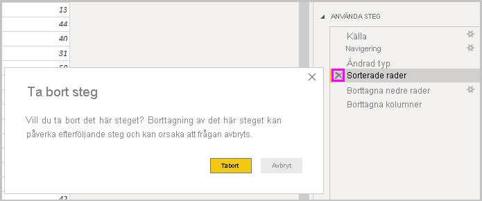 Skärmbild av Power BI Desktop som visar dialogrutan Ta bort steg.