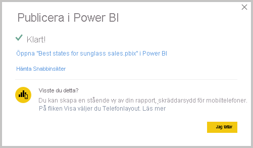 Skärmbild av Power BI Desktop som visar meddelandet Publicera lyckades.