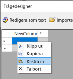 Skärmbild av alternativet Klistra in i frågedesignern.