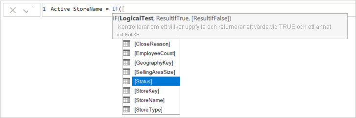 Skärmbild av Status som valts för FUNKTIONEN IF i formelfältet.
