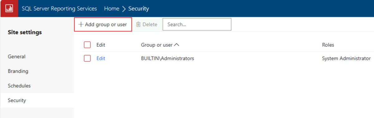 Screenshot that shows the report server web portal Security page. Add group or user is highlighted.