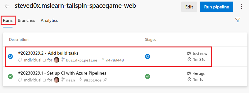 Skärmbild av Azure Pipelines som visar körningshistoriken, inklusive den gren som du nyligen skickade till GitHub.