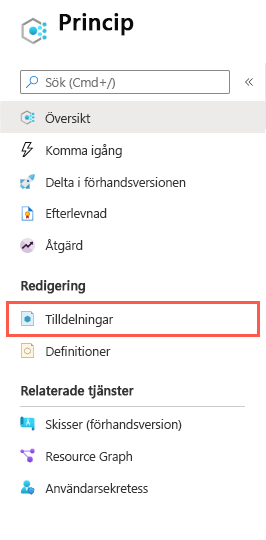 Skärmbild av navigeringspanelen för principtjänsten som visar platsen för alternativet Tilldelningar.